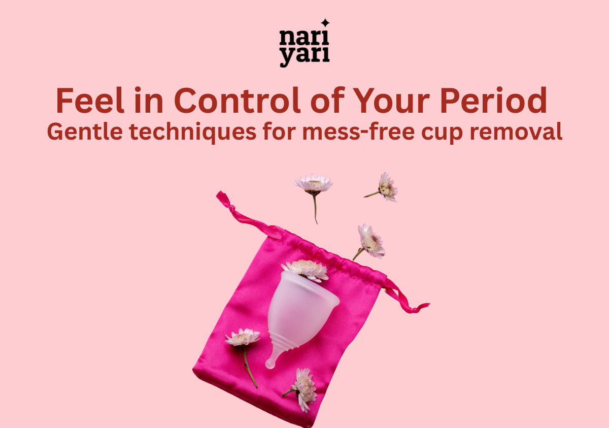 How to Remove Menstrual Cup Without Mess or Pain